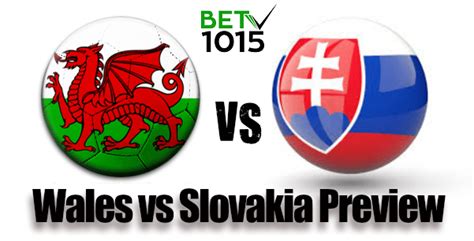 wales vs slovakia|Preview: Wales v Slovakia .